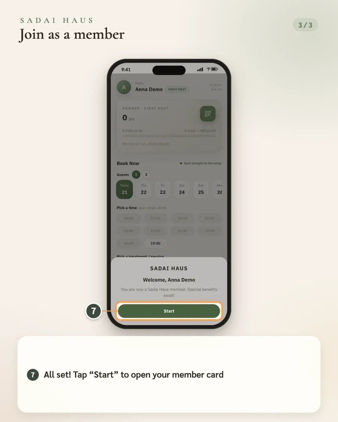 Join as a member — Step 7: All set! Tap “Start” to open your member card