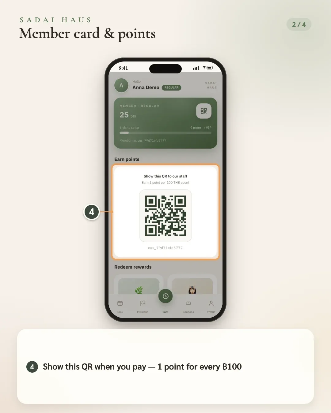 Member card & points — Step 4: Show this QR when you pay — 1 point for every ฿100